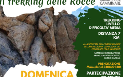 GIORNATA DEL CAMMINARE : IL TREKKING DELLE ROCCE